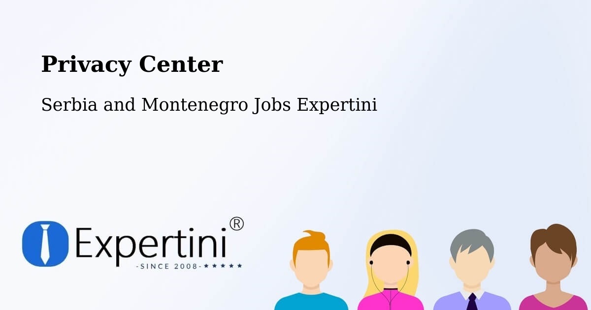 Privacy Policy – Prince Albert - Serbia and Montenegro Jobs Expertini
